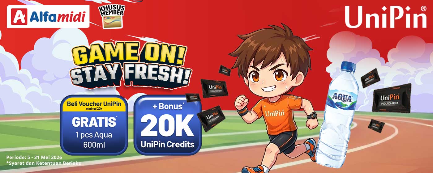 GAME ON, STAY FRESH! Promo Seru bareng UniPin dan Alfamidi!